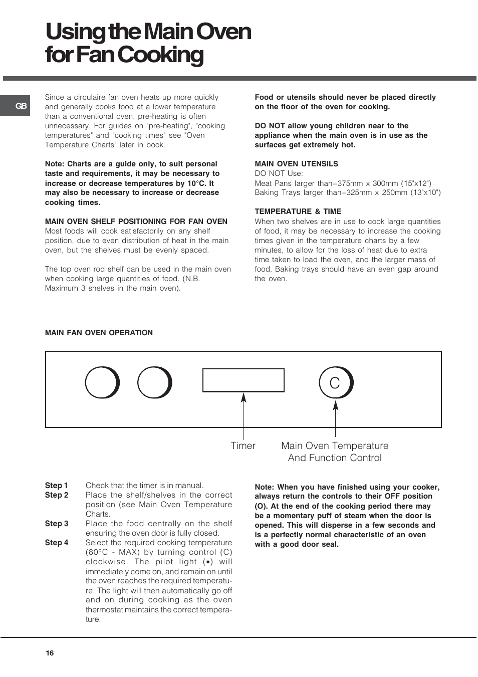 Using the main oven for fan cooking | Hotpoint DY46X2 User Manual | Page 16 / 32