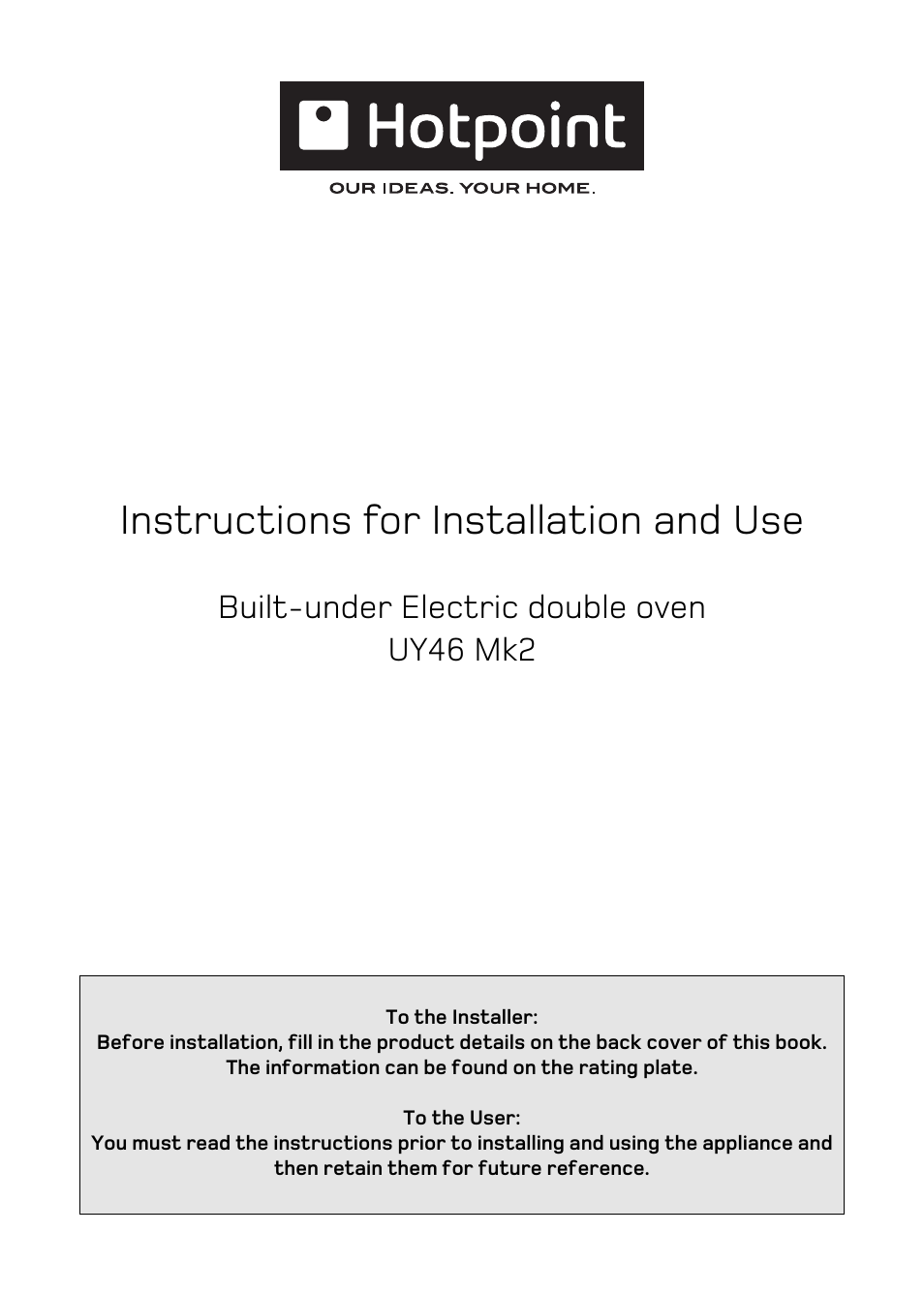 Hotpoint UY46 Mk2 User Manual | 36 pages