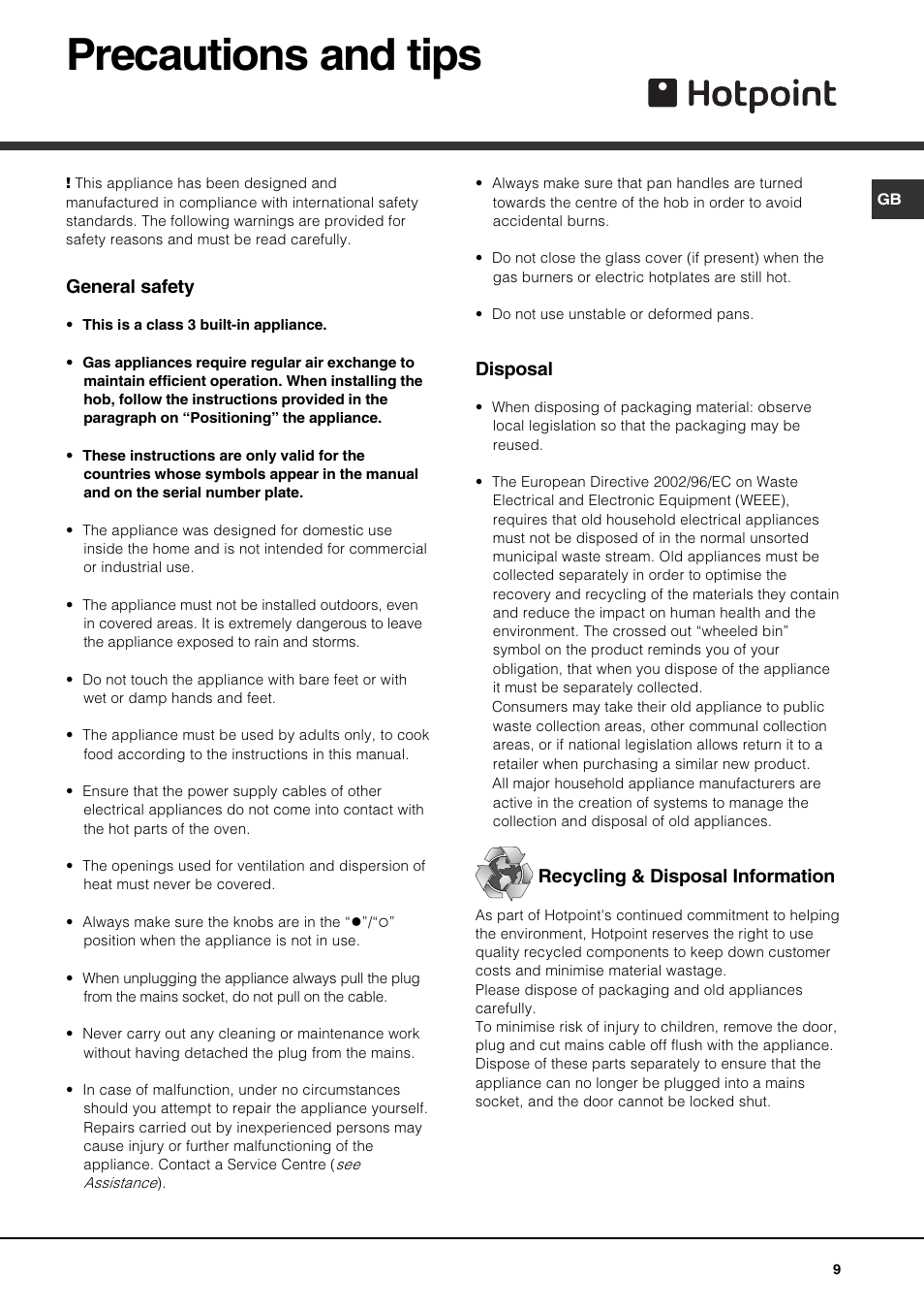 Precautions and tips, General safety, Disposal | Recycling & disposal information | Hotpoint GQ74SI User Manual | Page 9 / 16