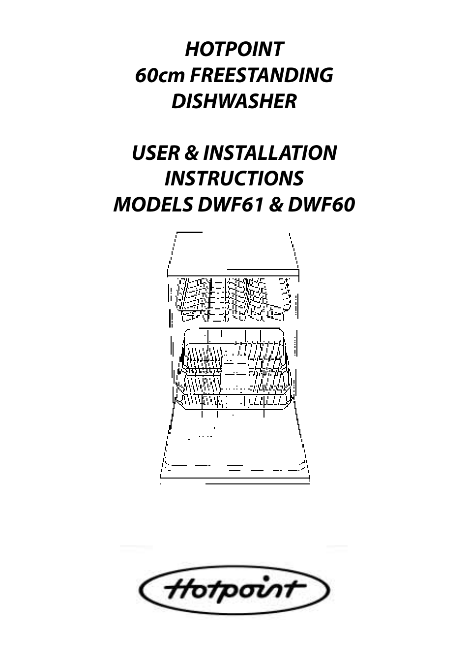 Hotpoint DWF61 User Manual | 28 pages