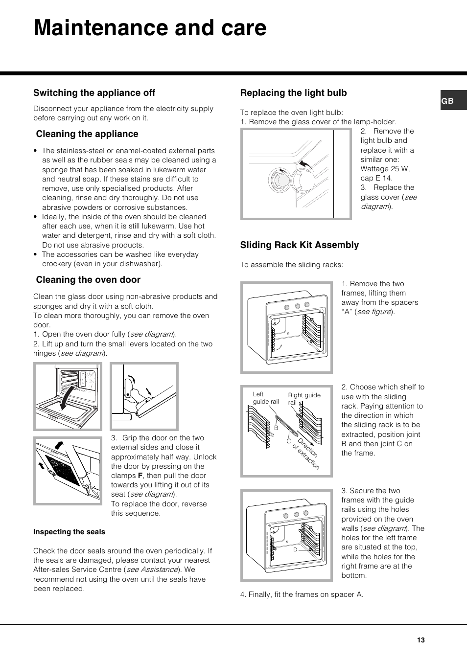 Maintenance and care, Switching the appliance off, Cleaning the appliance | Cleaning the oven door, Replacing the light bulb, Sliding rack kit assembly | Hotpoint SE861X User Manual | Page 13 / 16