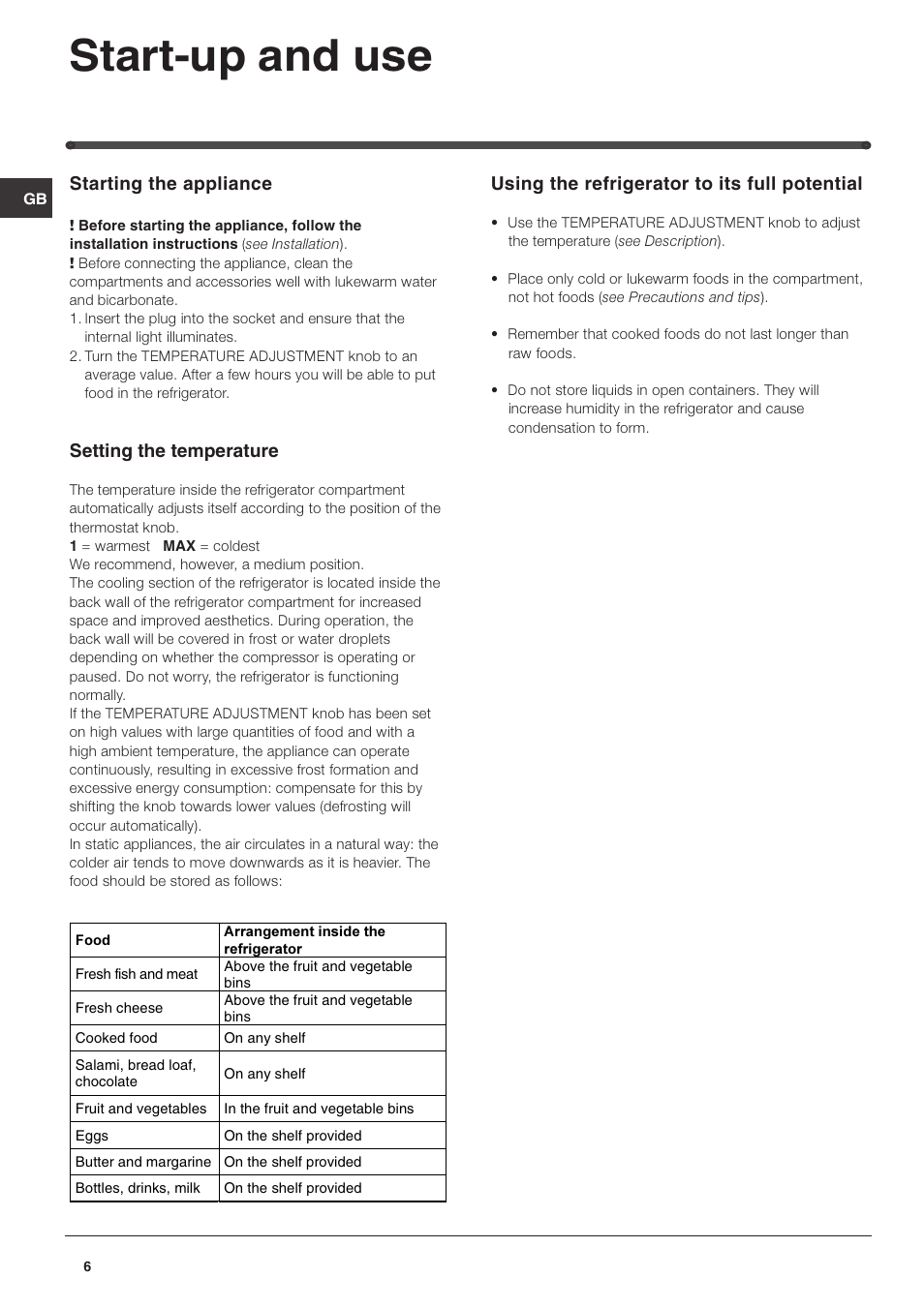Start-up and use, Starting the appliance, Setting the temperature | Using the refrigerator to its full potential | Hotpoint RL150P User Manual | Page 6 / 12