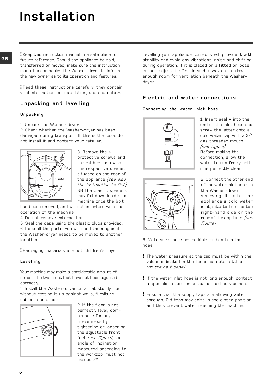 Installation, Electric and water connections, Unpacking and levelling | Hotpoint WDD740 User Manual | Page 2 / 16