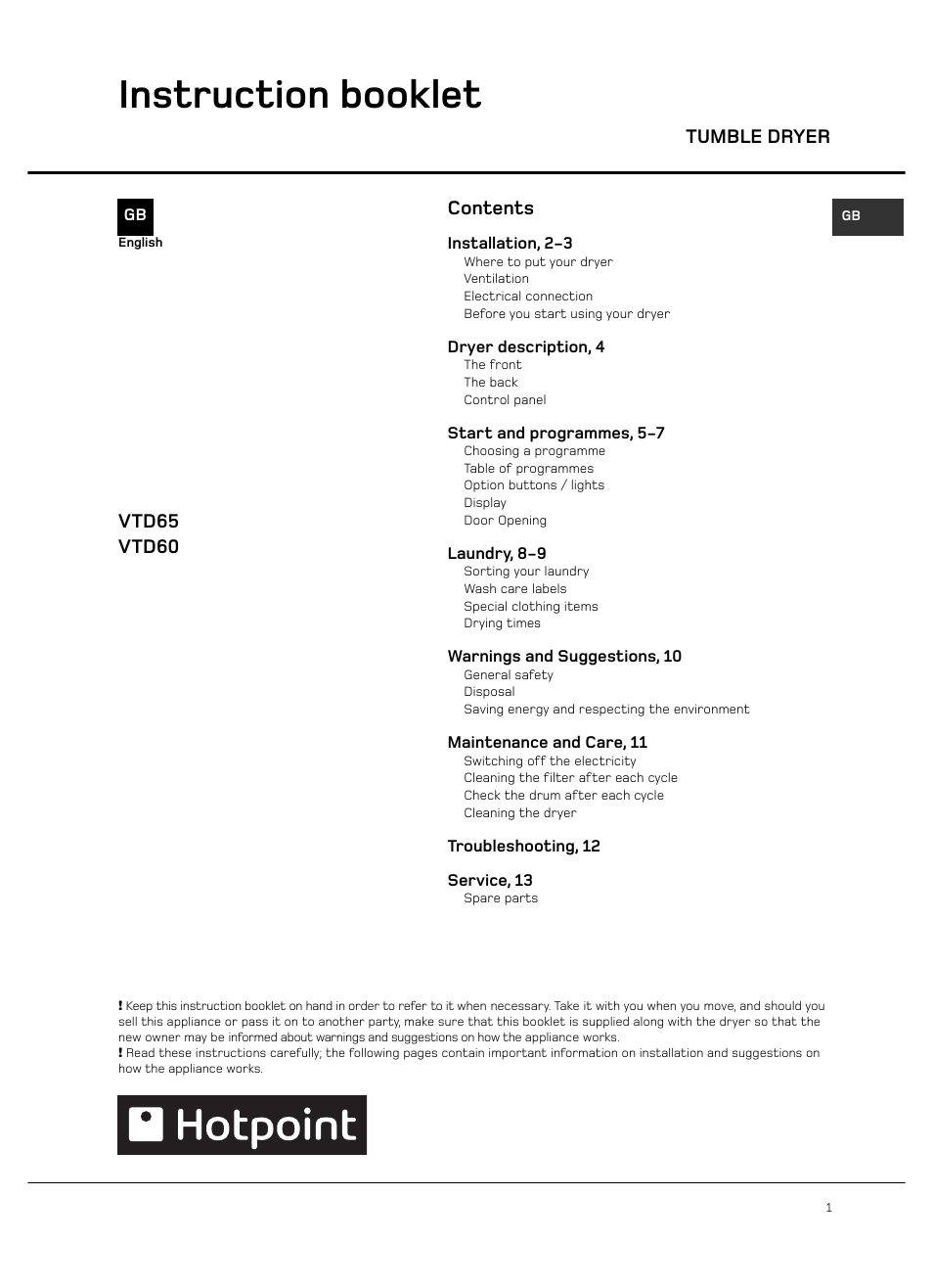 Instruction booklet | Hotpoint VTD65 User Manual | Page 3 / 16