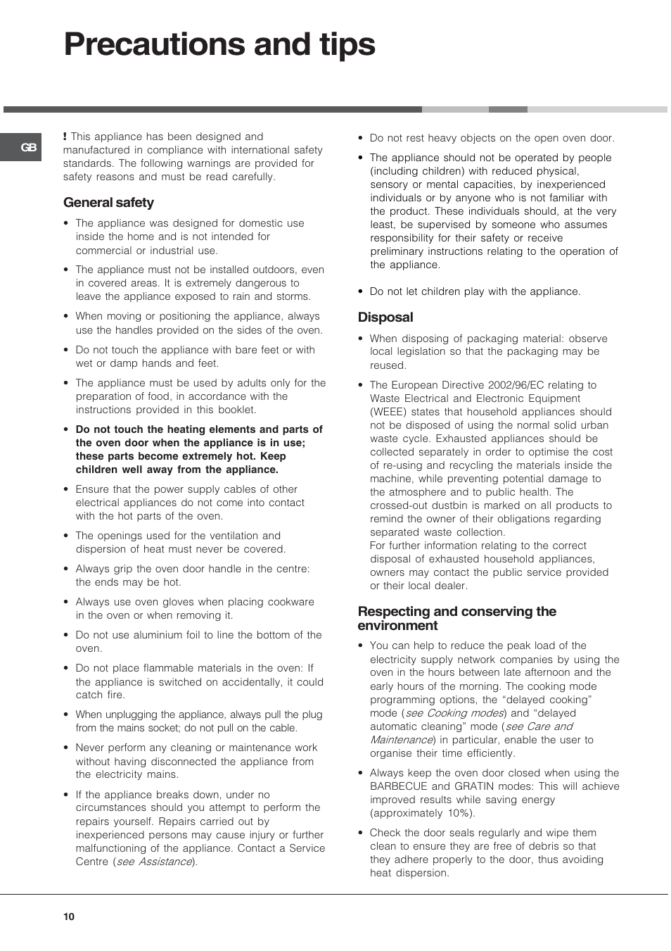 Precautions and tips, General safety, Disposal | Respecting and conserving the environment | Hotpoint SQ103PGI User Manual | Page 10 / 16