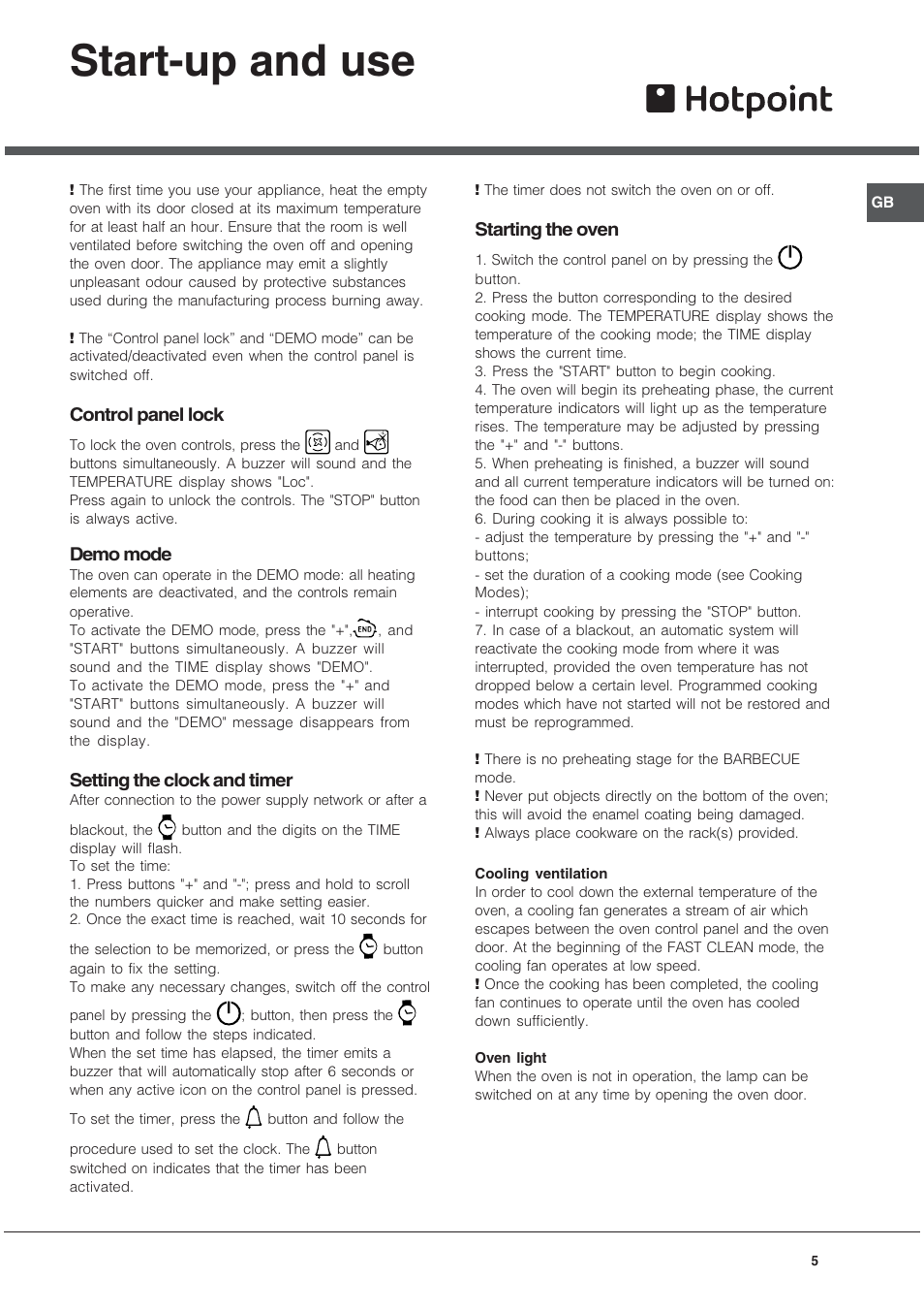 Start-up and use, Control panel lock, Demo mode | Setting the clock and timer, Starting the oven | Hotpoint SQ103PGI User Manual | Page 5 / 16