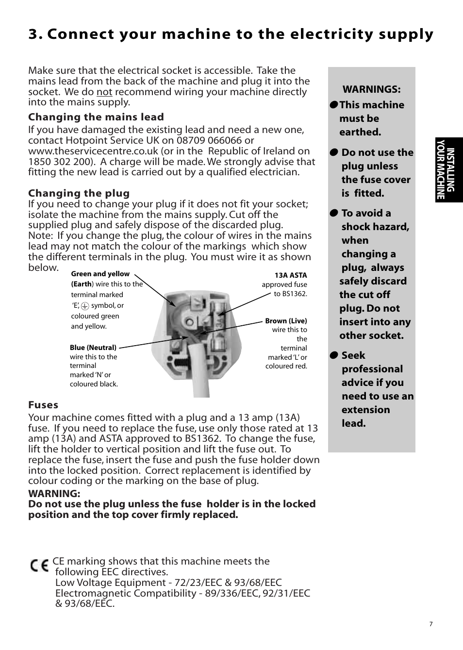 Connect your machine to the electricity supply | Hotpoint Aquarius Range WMA48 User Manual | Page 7 / 24