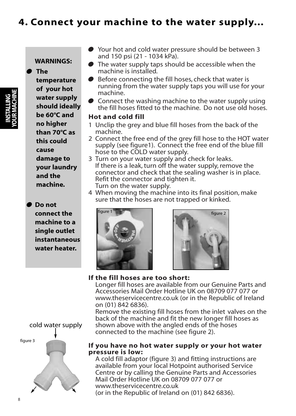 Connect your machine to the water supply | Hotpoint Aquarius Range WMA48 User Manual | Page 8 / 24