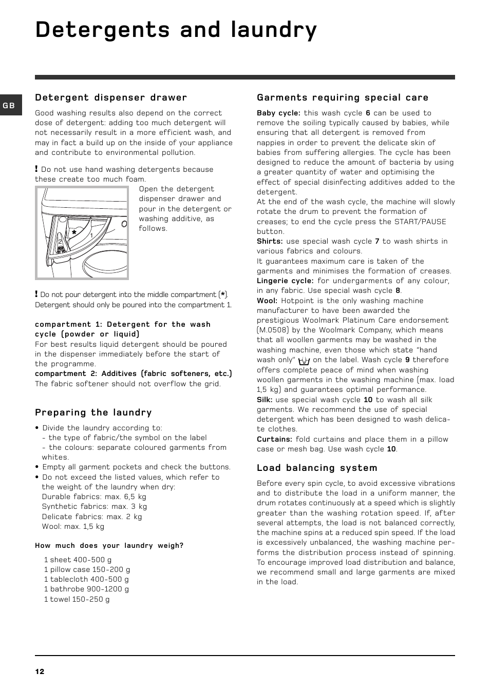 Detergents and laundry, Detergent dispenser drawer, Preparing the laundry | Garments requiring special care, Load balancing system | Hotpoint BHWM129 User Manual | Page 12 / 20