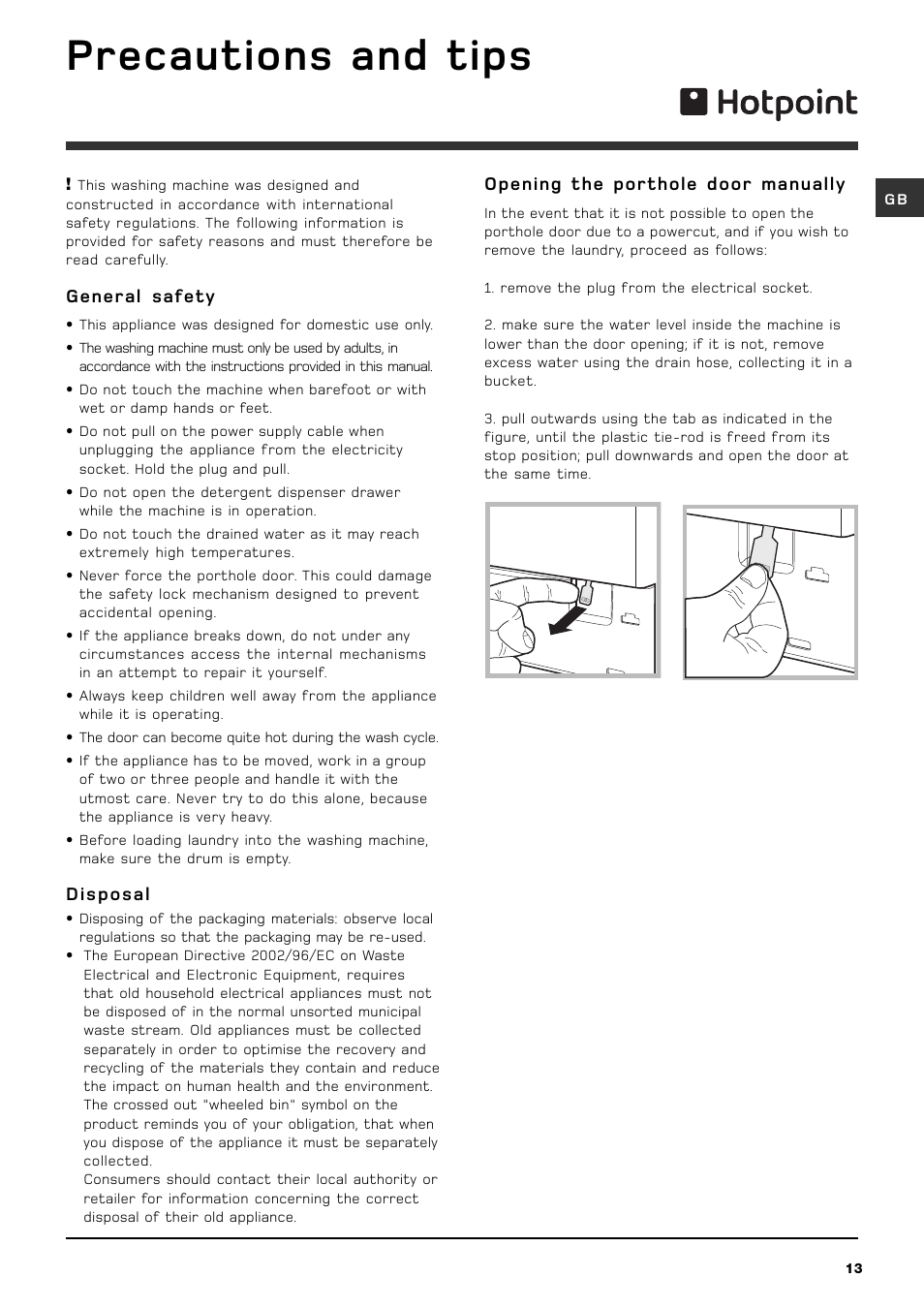 Precautions and tips | Hotpoint BHWM129 User Manual | Page 13 / 20