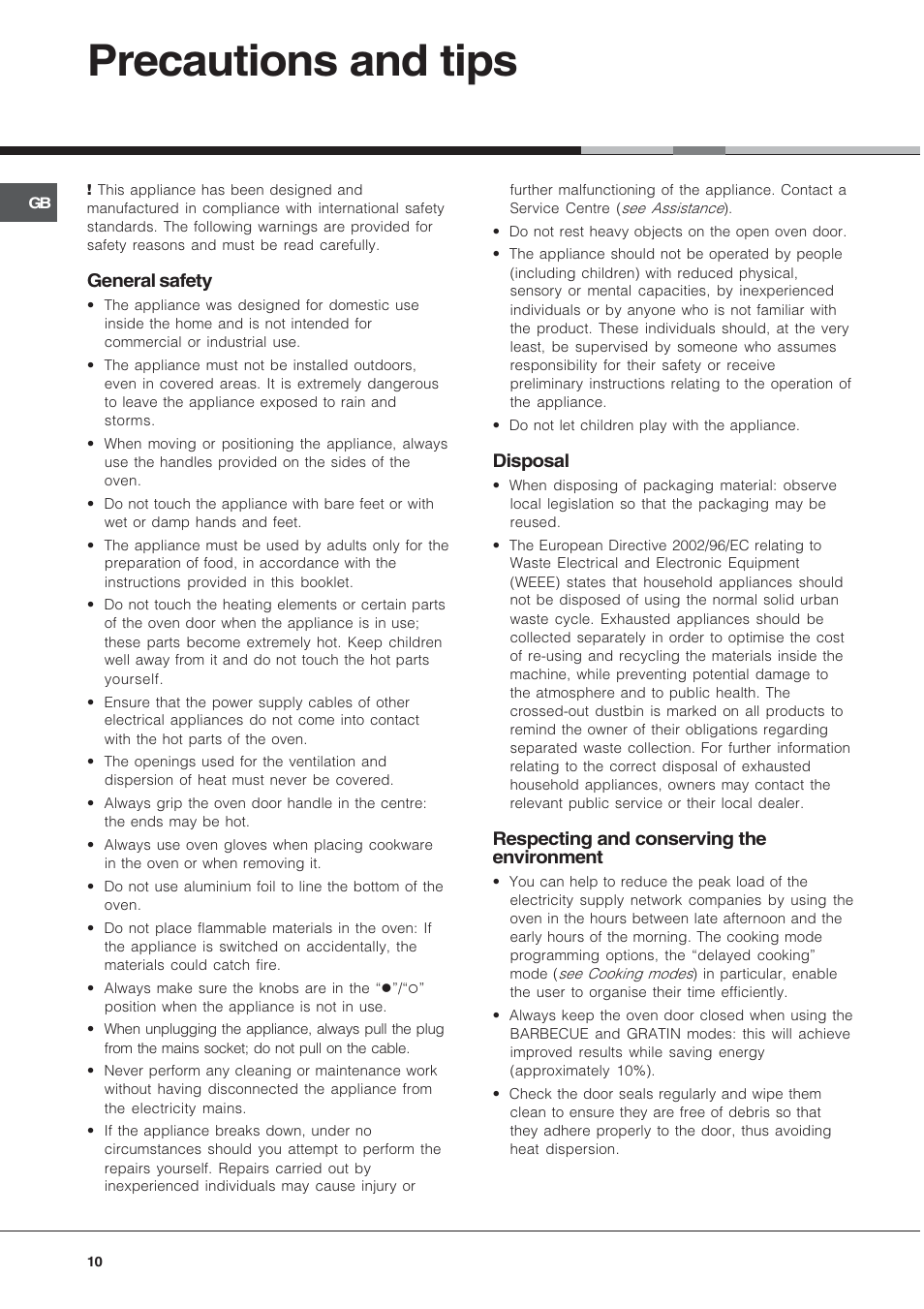 Precautions and tips, General safety, Disposal | Respecting and conserving the environment | Hotpoint OS89CIX User Manual | Page 10 / 16