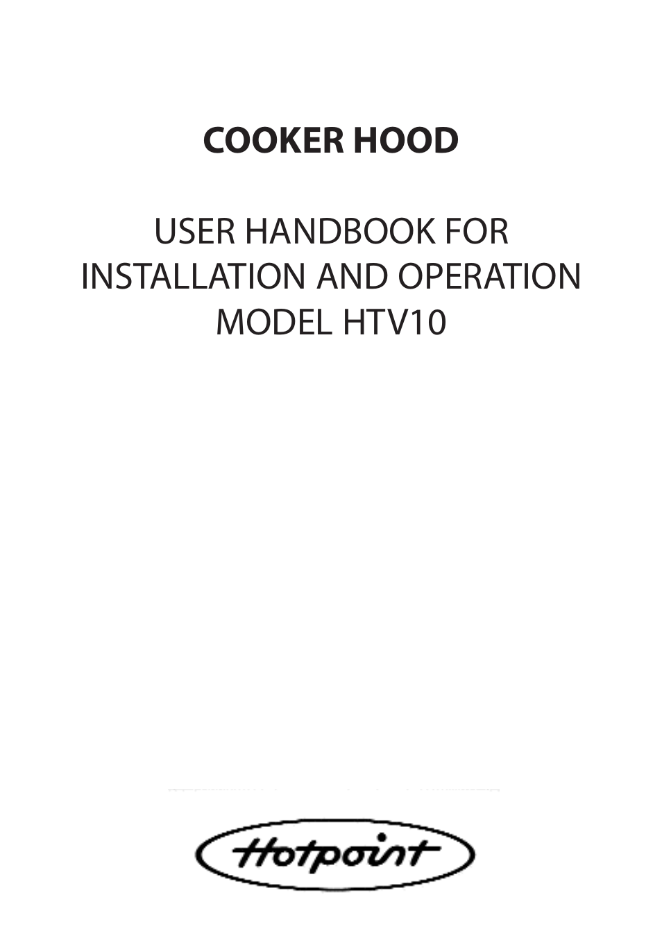 Hotpoint HTV10 User Manual | 12 pages