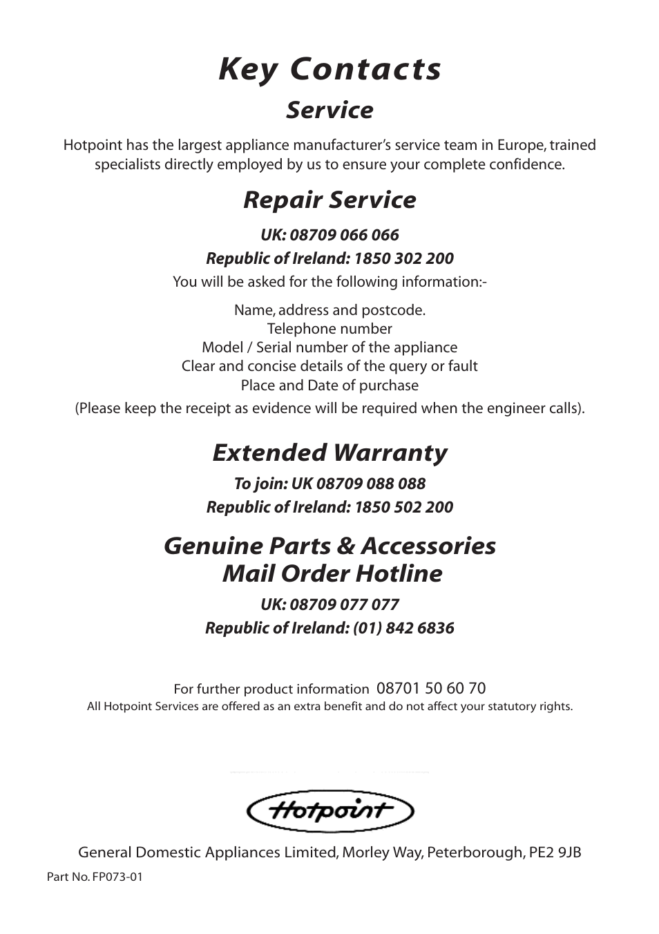 Key contacts, Service, Repair service | Extended warranty, Genuine parts & accessories mail order hotline | Hotpoint HTV10 User Manual | Page 12 / 12