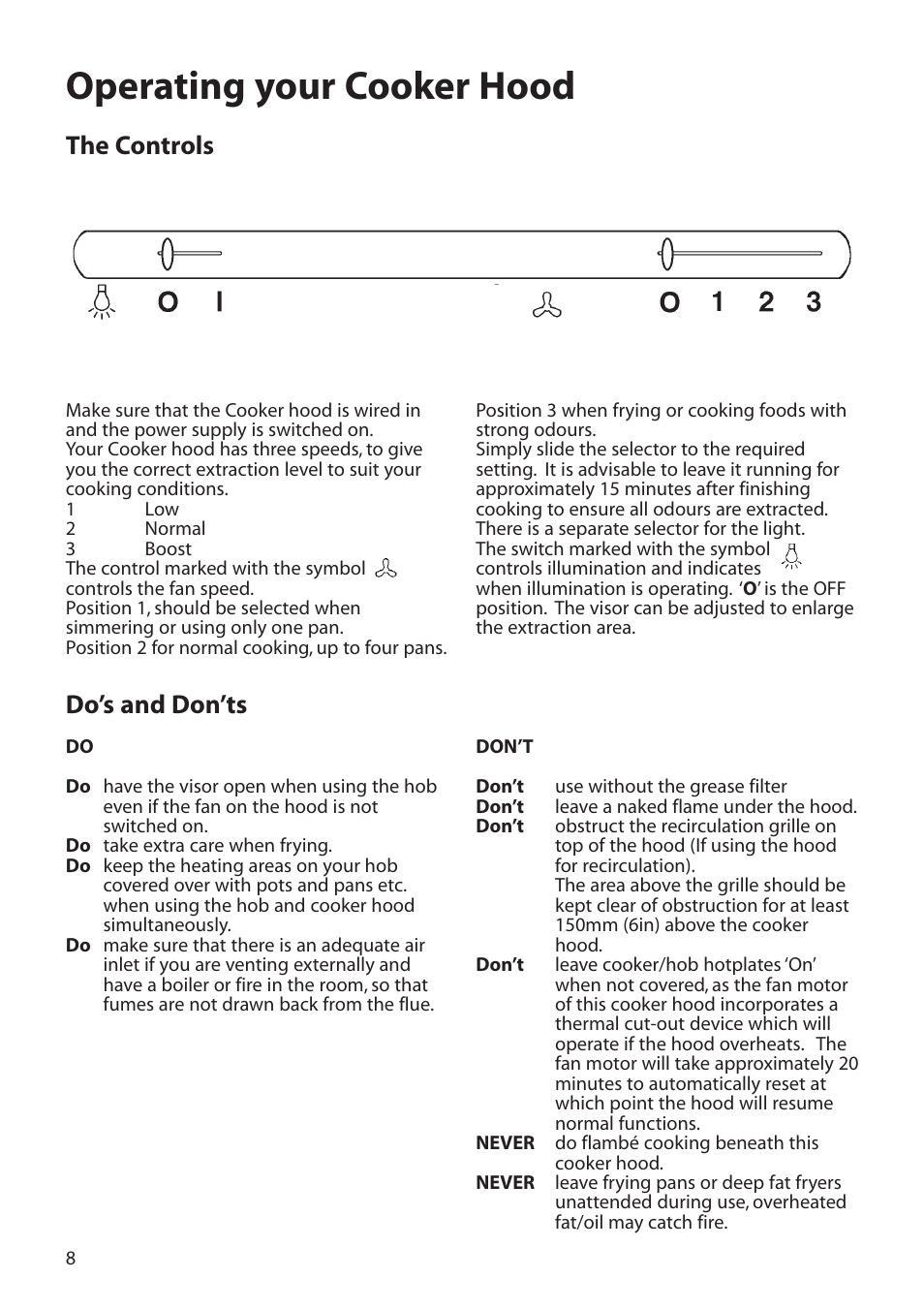 Operating your cooker hood, Do’s and don’ts the controls | Hotpoint HTV10 User Manual | Page 8 / 12