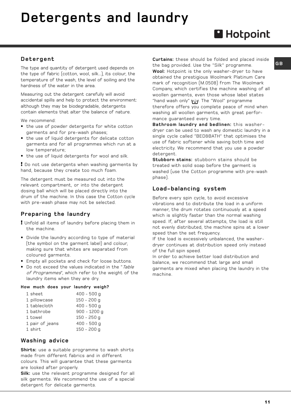 Detergents and laundry, Detergent, Preparing the laundry | Washing advice, Load-balancing system | Hotpoint AQGMD149 User Manual | Page 11 / 16