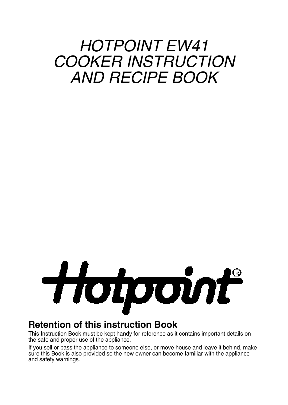 Hotpoint EW41 User Manual | 32 pages