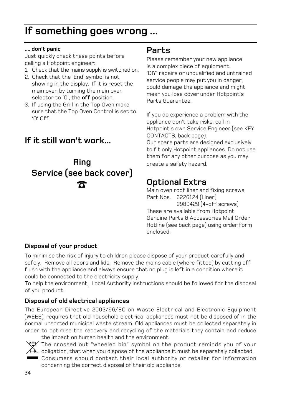 If something goes wrong, Parts, Optional extra | Hotpoint EW93 User Manual | Page 34 / 36