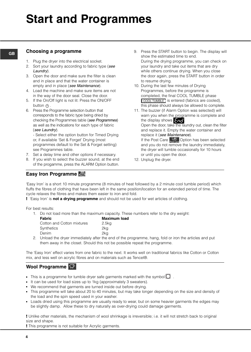 Start and programmes, Choosing a programme, Easy iron programme | Wool programme | Hotpoint CTD80 User Manual | Page 6 / 16