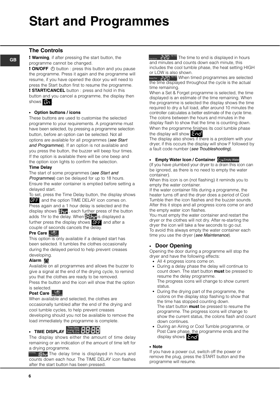 Start and programmes, Door opening, The controls | Hotpoint CTD80 User Manual | Page 8 / 16