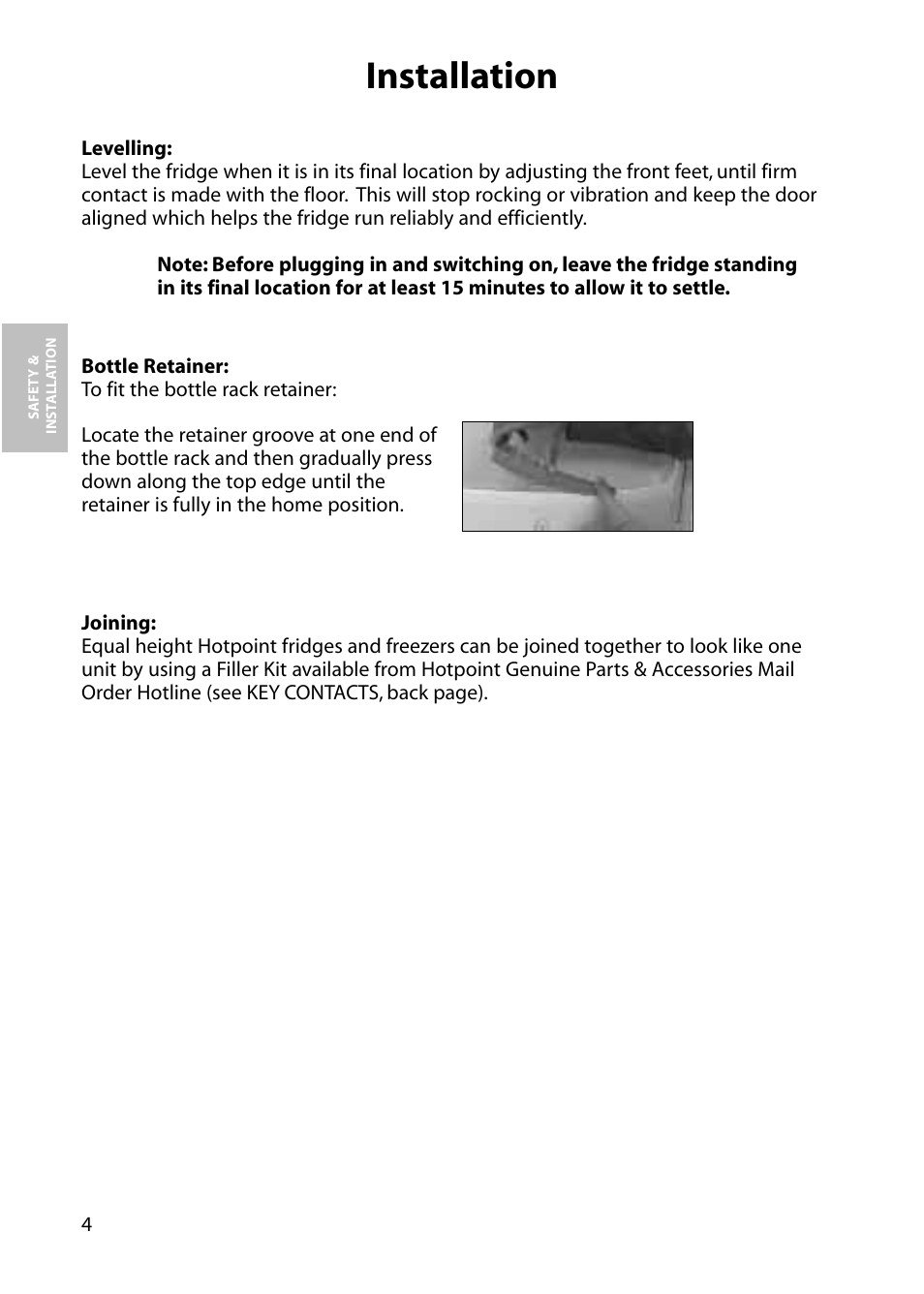 Installation | Hotpoint Larger Fridge RLM64 User Manual | Page 4 / 20