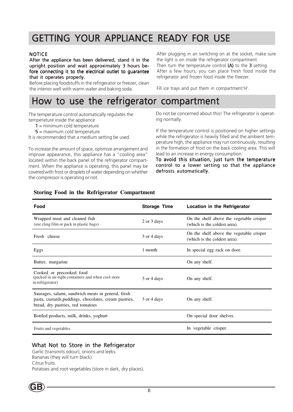 Getting your appliance ready for use, How to use the refrigerator compartment | Hotpoint HM312I User Manual | Page 6 / 16