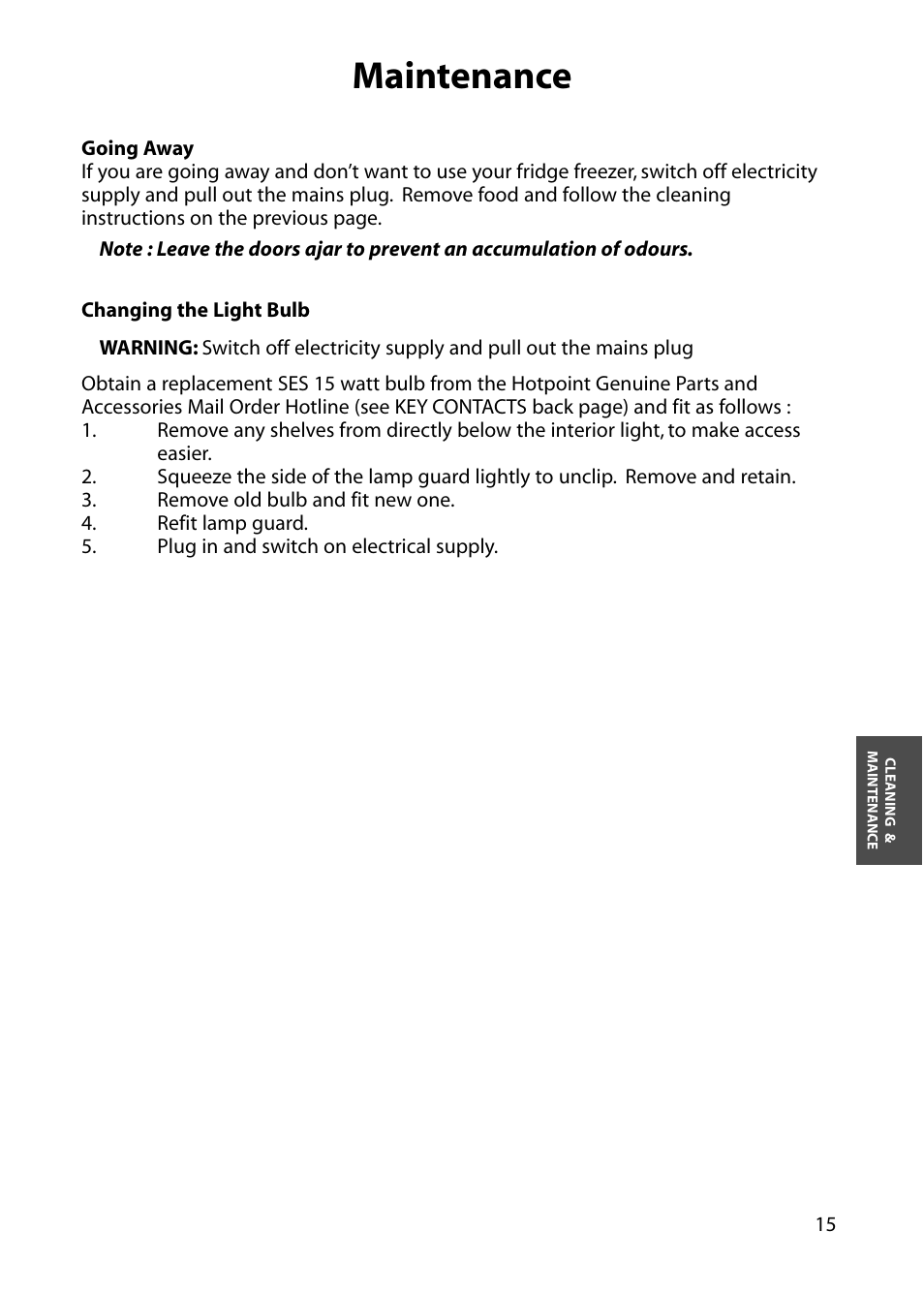 Maintenance | Hotpoint RFA06 User Manual | Page 15 / 24