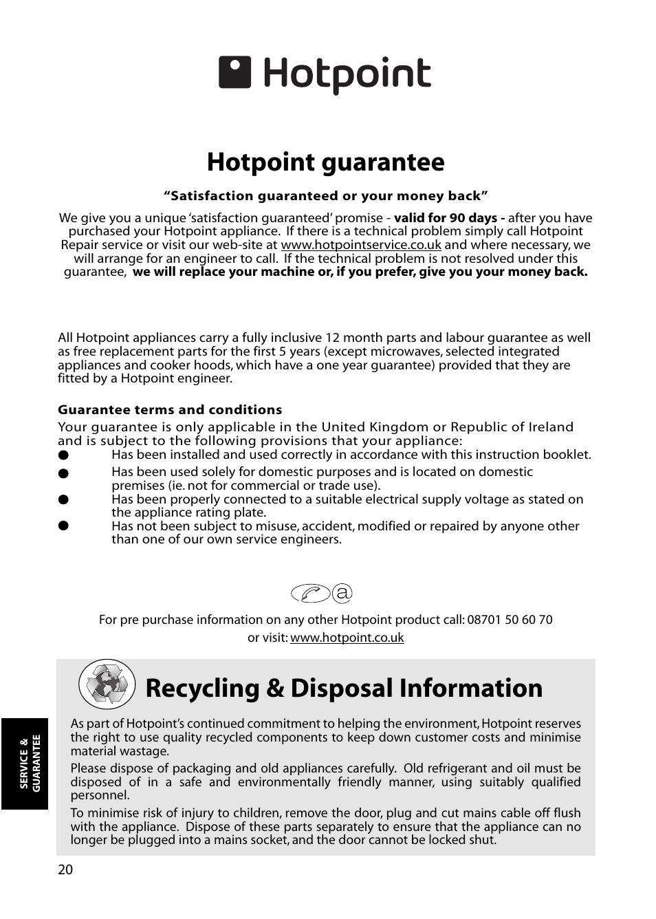 Recycling & disposal information, Hotpoint guarantee | Hotpoint RFA06 User Manual | Page 20 / 24