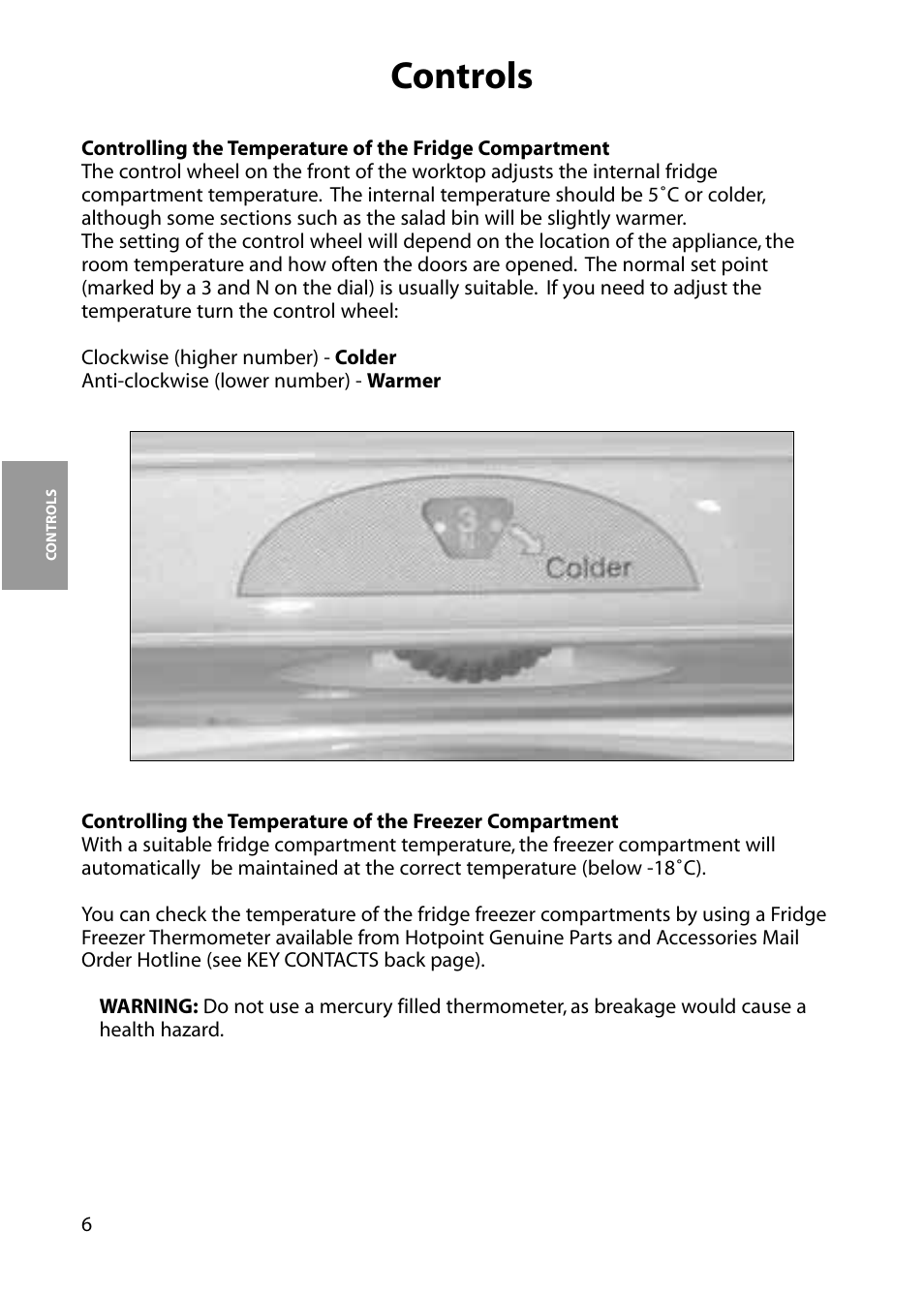 Controls | Hotpoint RFA06 User Manual | Page 6 / 24