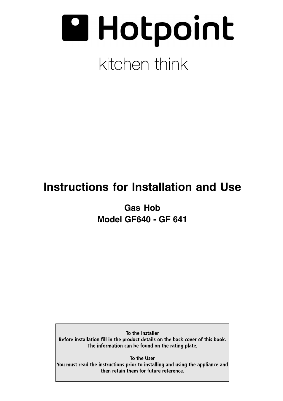 Hotpoint GF641 User Manual | 16 pages
