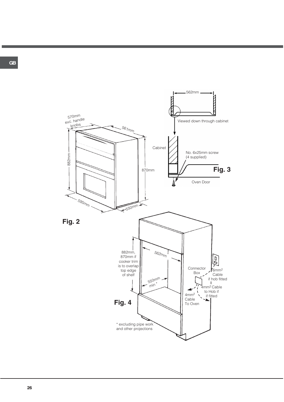 Fig. 4 fig. 2, Fig. 3 | Hotpoint DE89X1 User Manual | Page 26 / 32