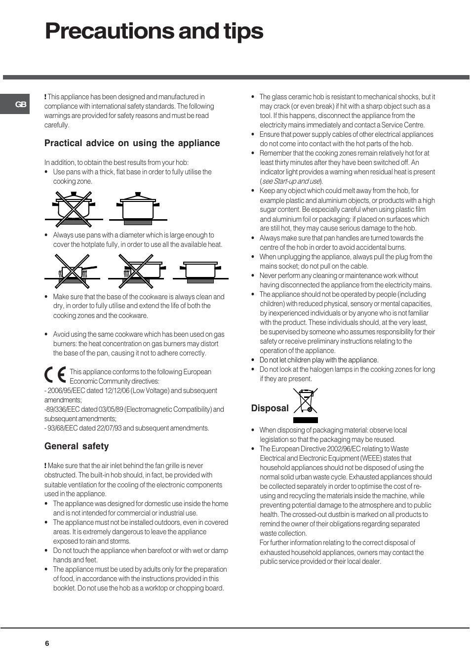 Precautions and tips, Practical advice on using the appliance, General safety | Disposal | Hotpoint CRM 641 D C User Manual | Page 6 / 12