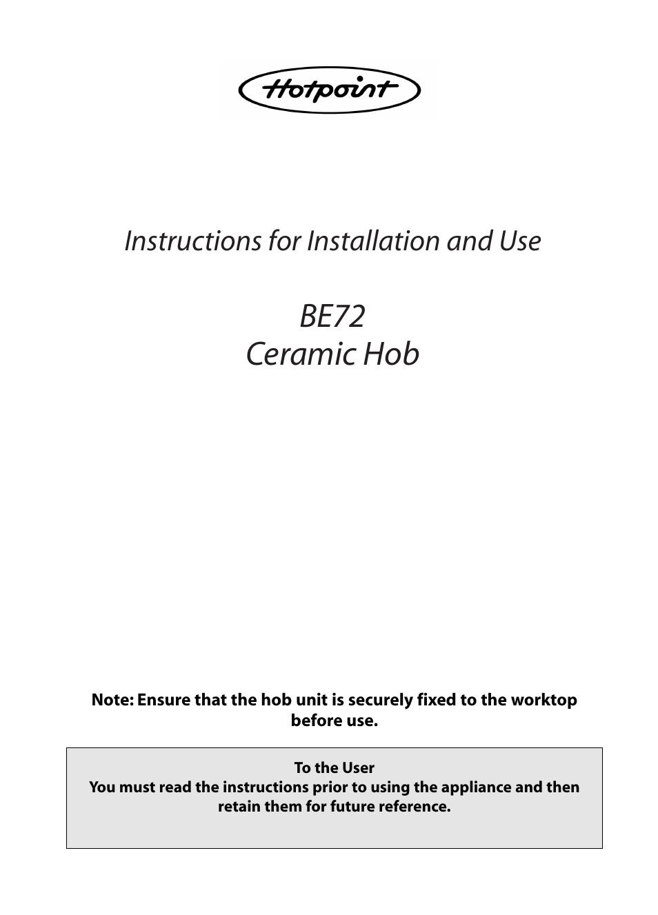 Hotpoint BE72 User Manual | 24 pages