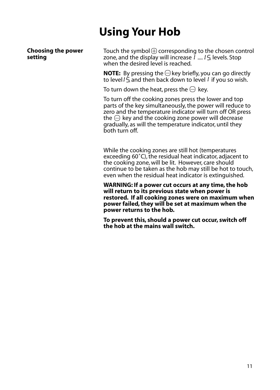 Using your hob | Hotpoint BE72 User Manual | Page 11 / 24