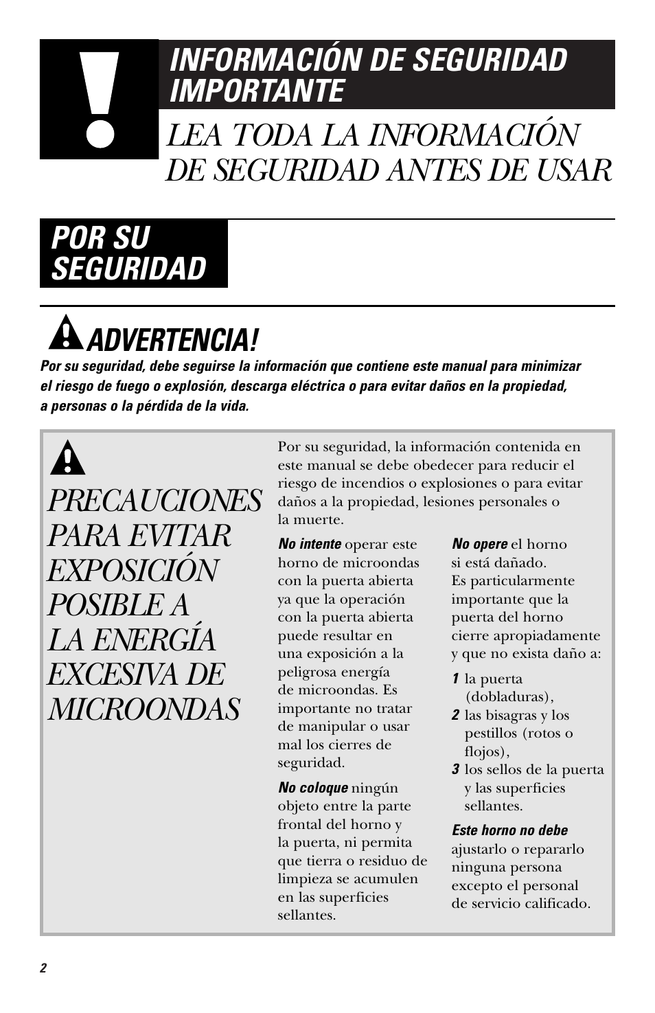 Información de seguridad importante, Precaución para evitar exposición posible a, La energía excesiva de microondas | Lea toda la información de seguridad antes de usar, Por su seguridad, Advertencia | Hotpoint RVM1435 User Manual | Page 42 / 80