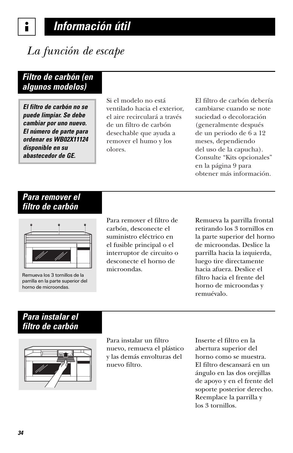Información útil la función de escape, Filtro de carbón (en algunos modelos), Para remover el filtro de carbón | Para instalar el filtro de carbón | Hotpoint RVM1435 User Manual | Page 74 / 80