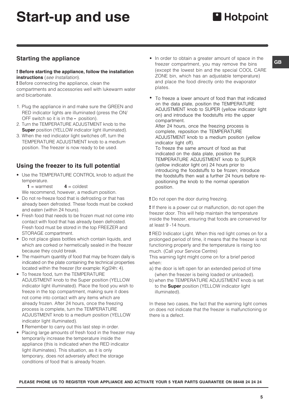 Start-up and use | Hotpoint GB HUZ1221 User Manual | Page 5 / 12