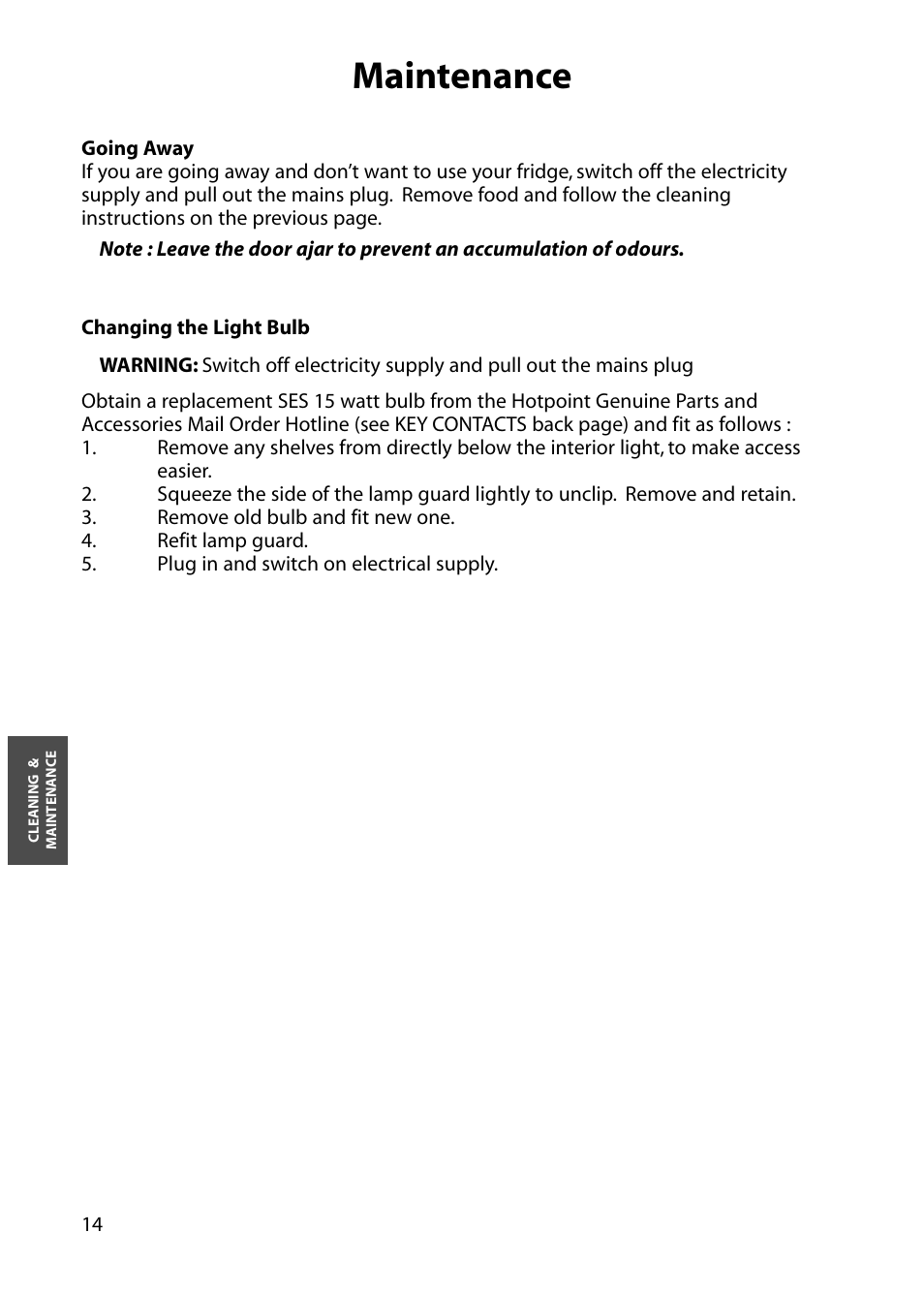 Maintenance | Hotpoint RLM81 User Manual | Page 14 / 20