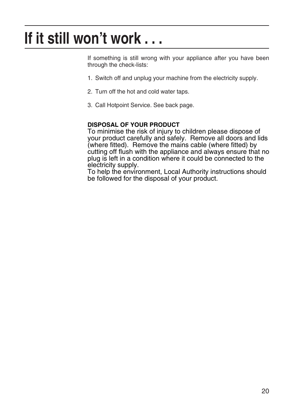If it still won’t work | Hotpoint EH10 User Manual | Page 21 / 24