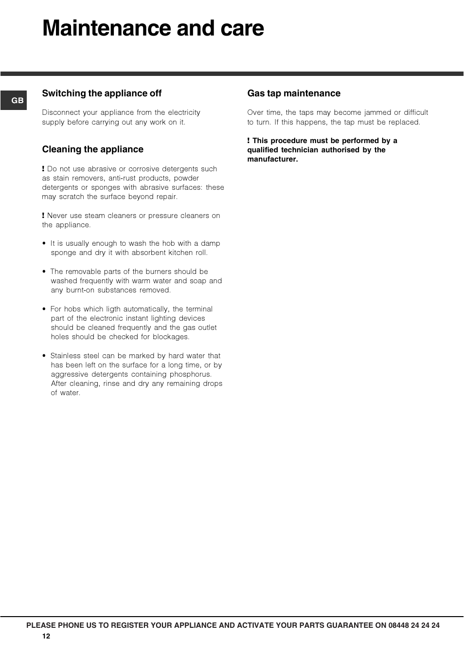 Maintenance and care | Hotpoint Gas Hob GC640IX User Manual | Page 12 / 16