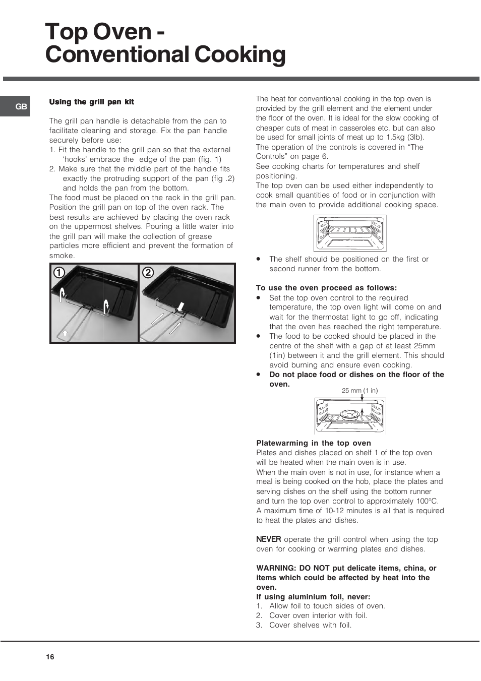 Top oven - conventional cooking | Hotpoint 60 cm Electric Cooker HUE User Manual | Page 16 / 28