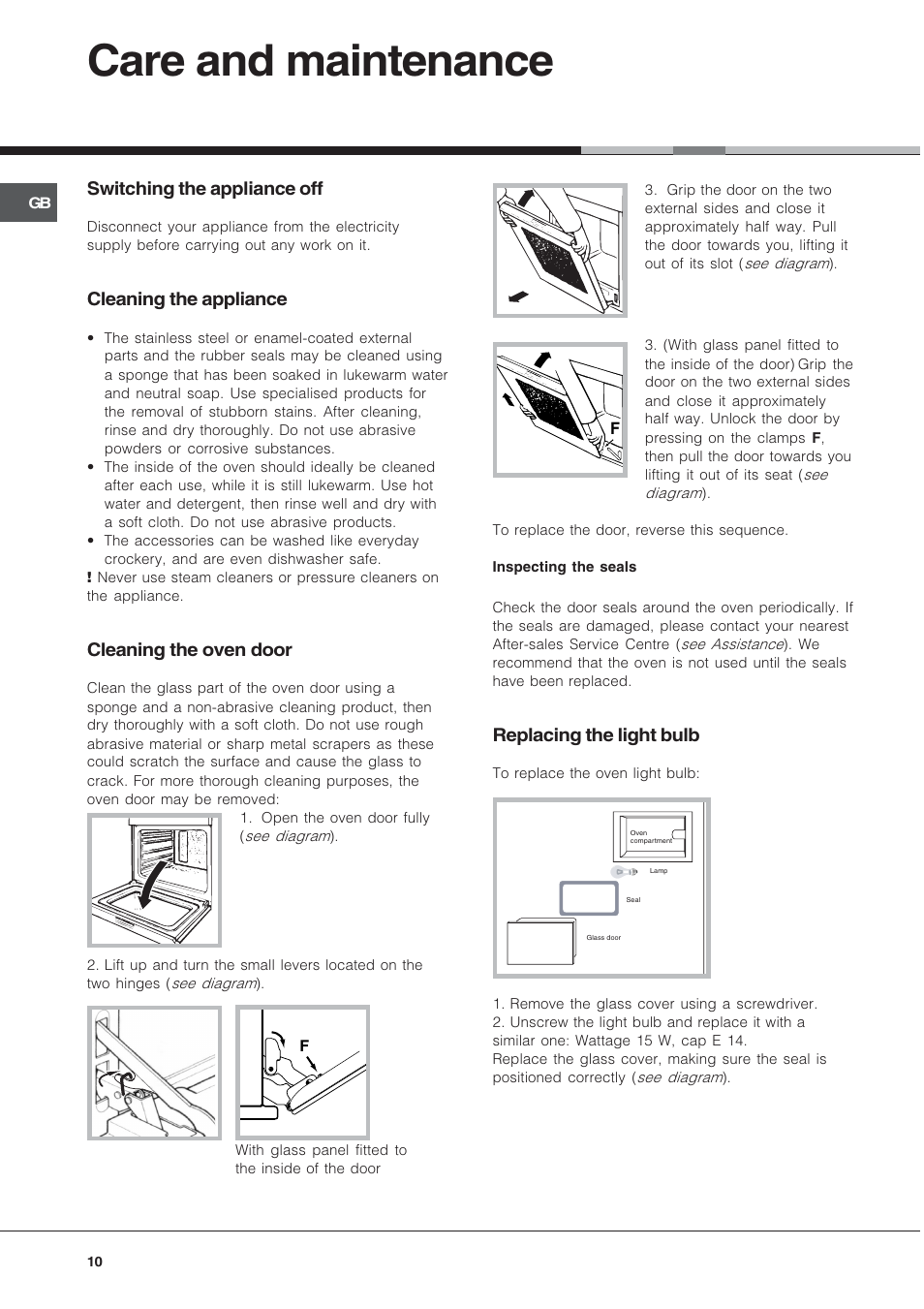 Care and maintenance, Switching the appliance off, Cleaning the appliance | Cleaning the oven door, Replacing the light bulb | Hotpoint SY89PG User Manual | Page 10 / 16