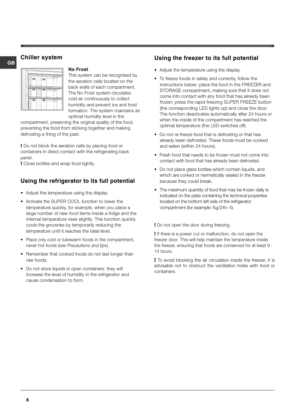 Chiller system, Using the refrigerator to its full potential, Using the freezer to its full potential | Hotpoint FF47MX User Manual | Page 8 / 16
