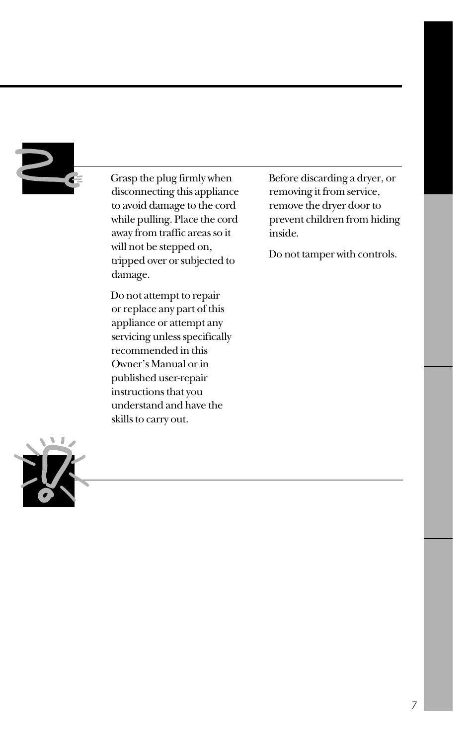 When not in use, Remember, Save these instructions | Hotpoint NVLR333ET User Manual | Page 7 / 20