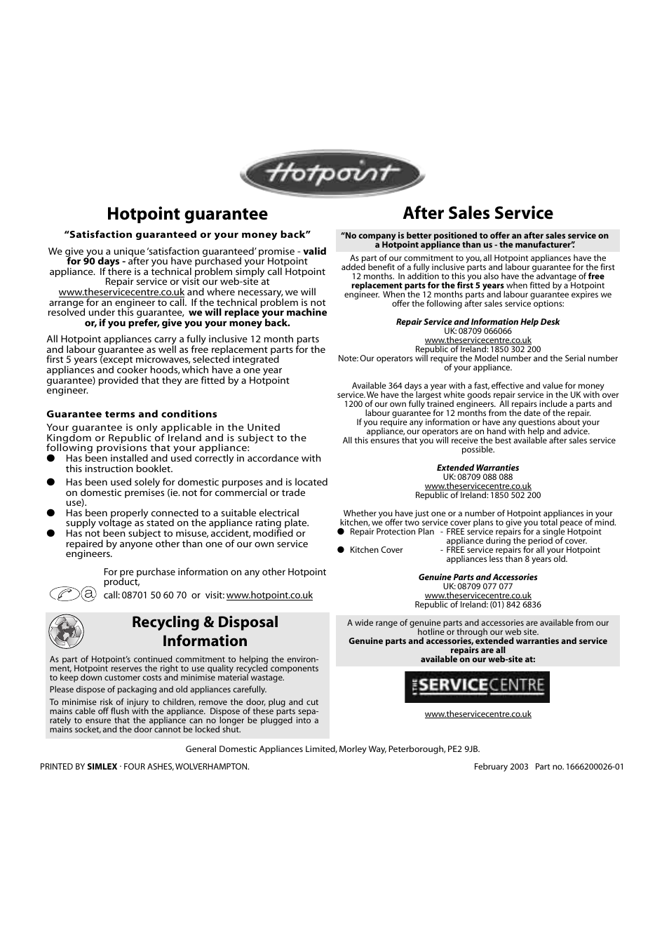 Hotpoint guarantee after sales service, Recycling & disposal information | Hotpoint WMA13 User Manual | Page 11 / 11