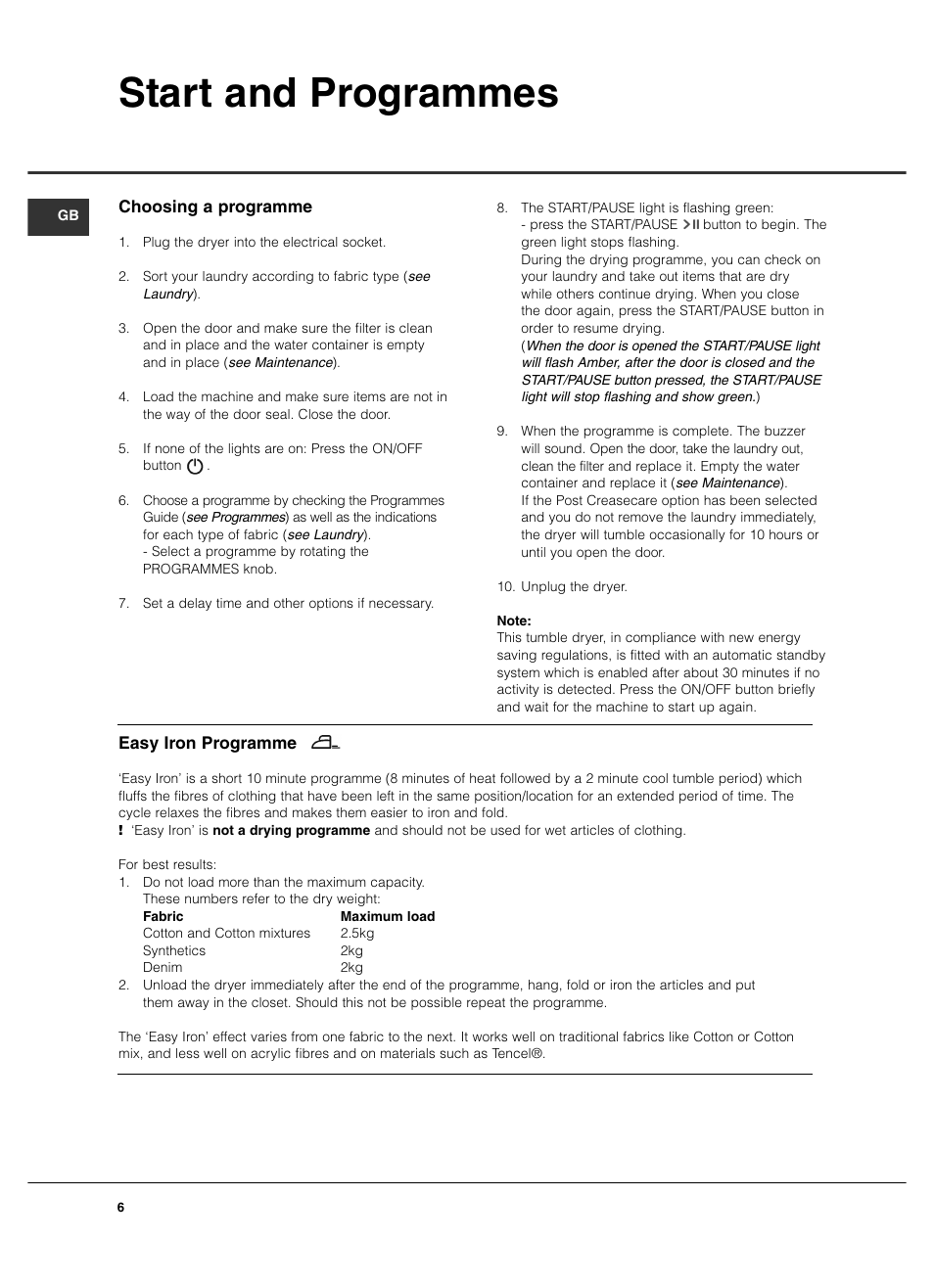 Start and programmes | Hotpoint TCL780 User Manual | Page 6 / 16