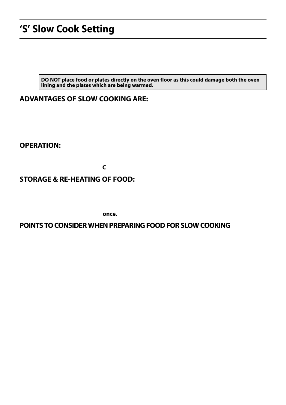 S’ slow cook setting, Advantages of slow cooking are, Operation | Storage & re-heating of food | Hotpoint S150E User Manual | Page 32 / 43
