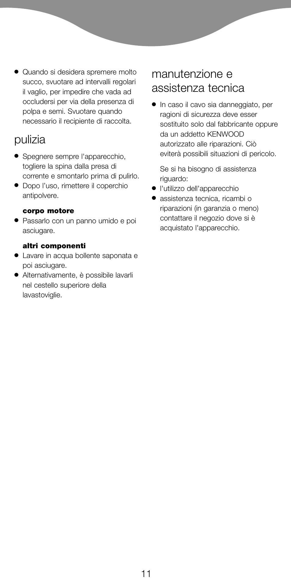 Pulizia, Manutenzione e assistenza tecnica | Kenwood JE270 User Manual | Page 13 / 40