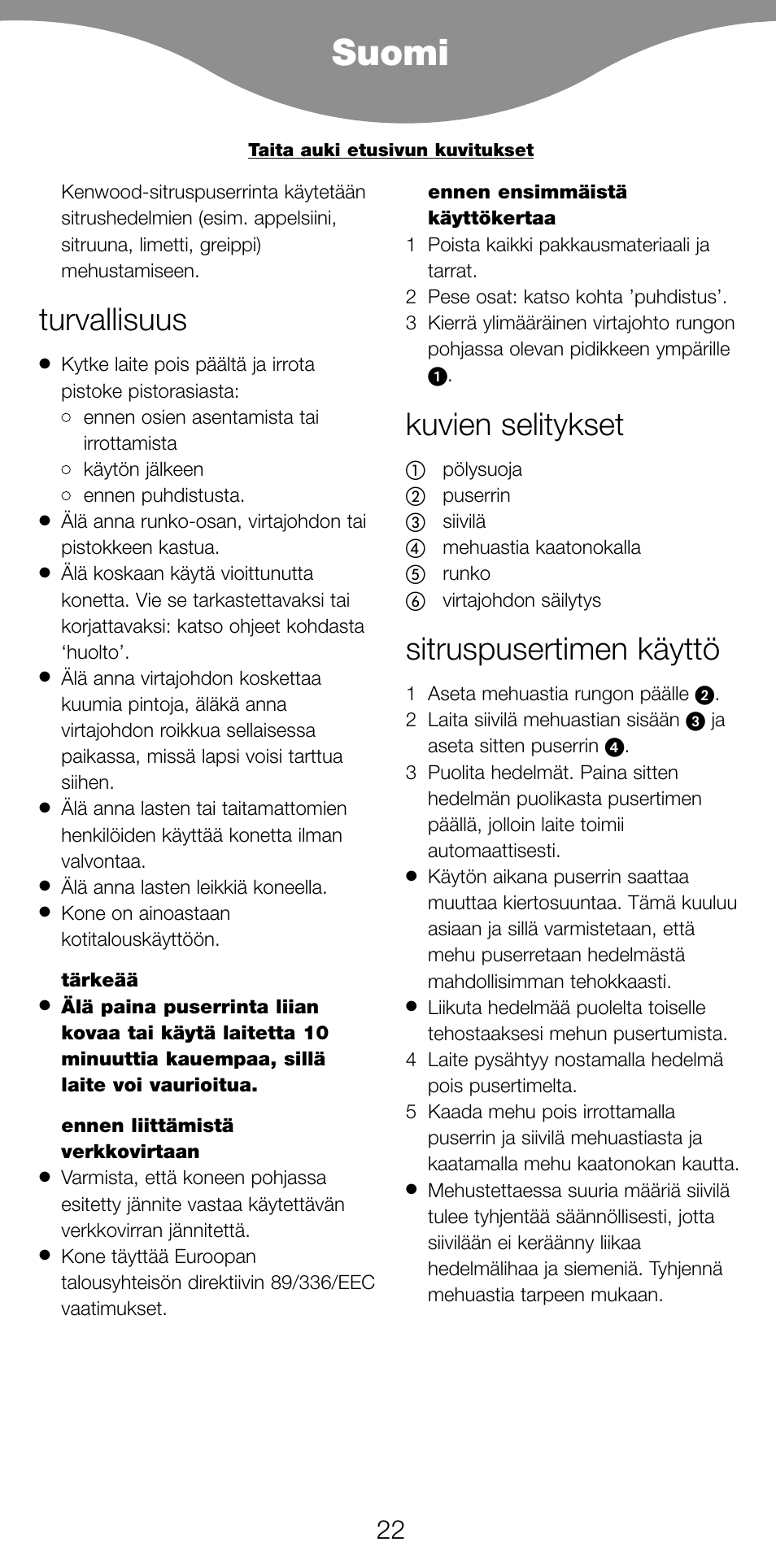 Turvallisuus, Kuvien selitykset, Sitruspusertimen käyttö | Kenwood JE270 User Manual | Page 24 / 40