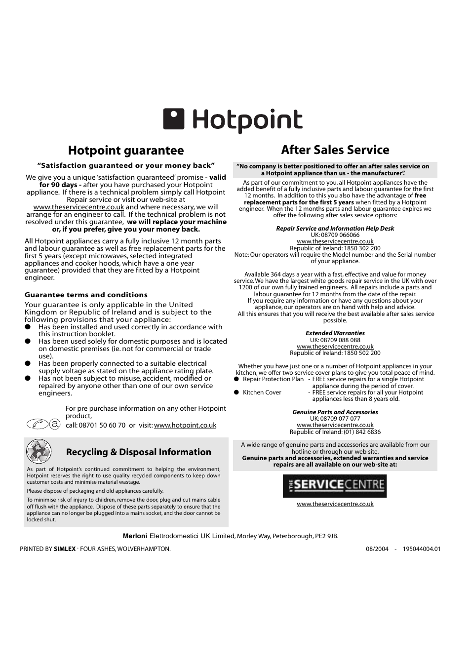 Hotpoint guarantee after sales service, Recycling & disposal information | Hotpoint WF630 User Manual | Page 11 / 11