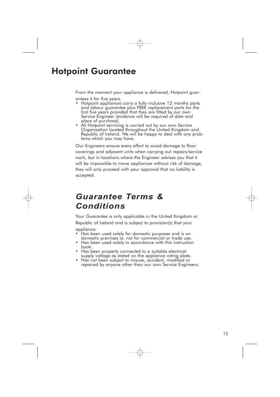 Hotpoint guarantee, Guarantee terms & conditions | Hotpoint RSR50V User Manual | Page 15 / 16
